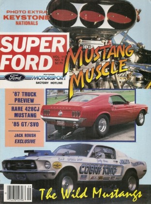 SUPER FORD UNCIRCULATED 1986 Vol 11, #9 - ROUSH GTP, DRAG MUSTANGS